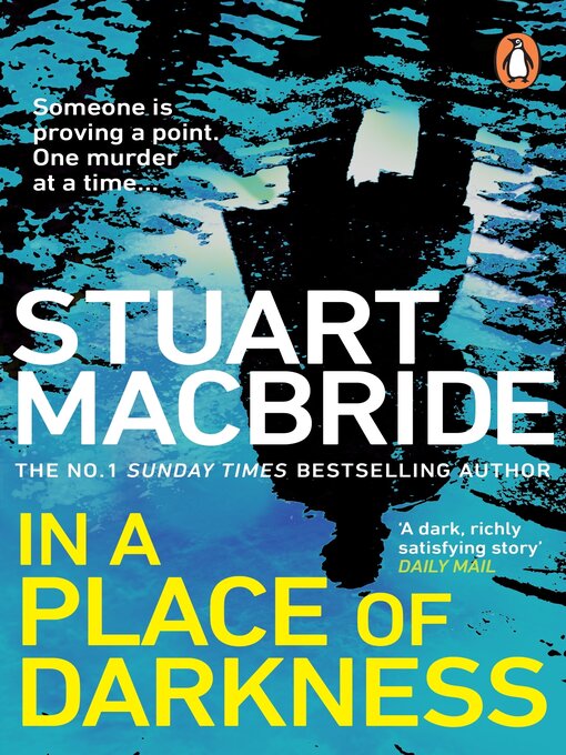 Title details for In a Place of Darkness by Stuart MacBride - Available